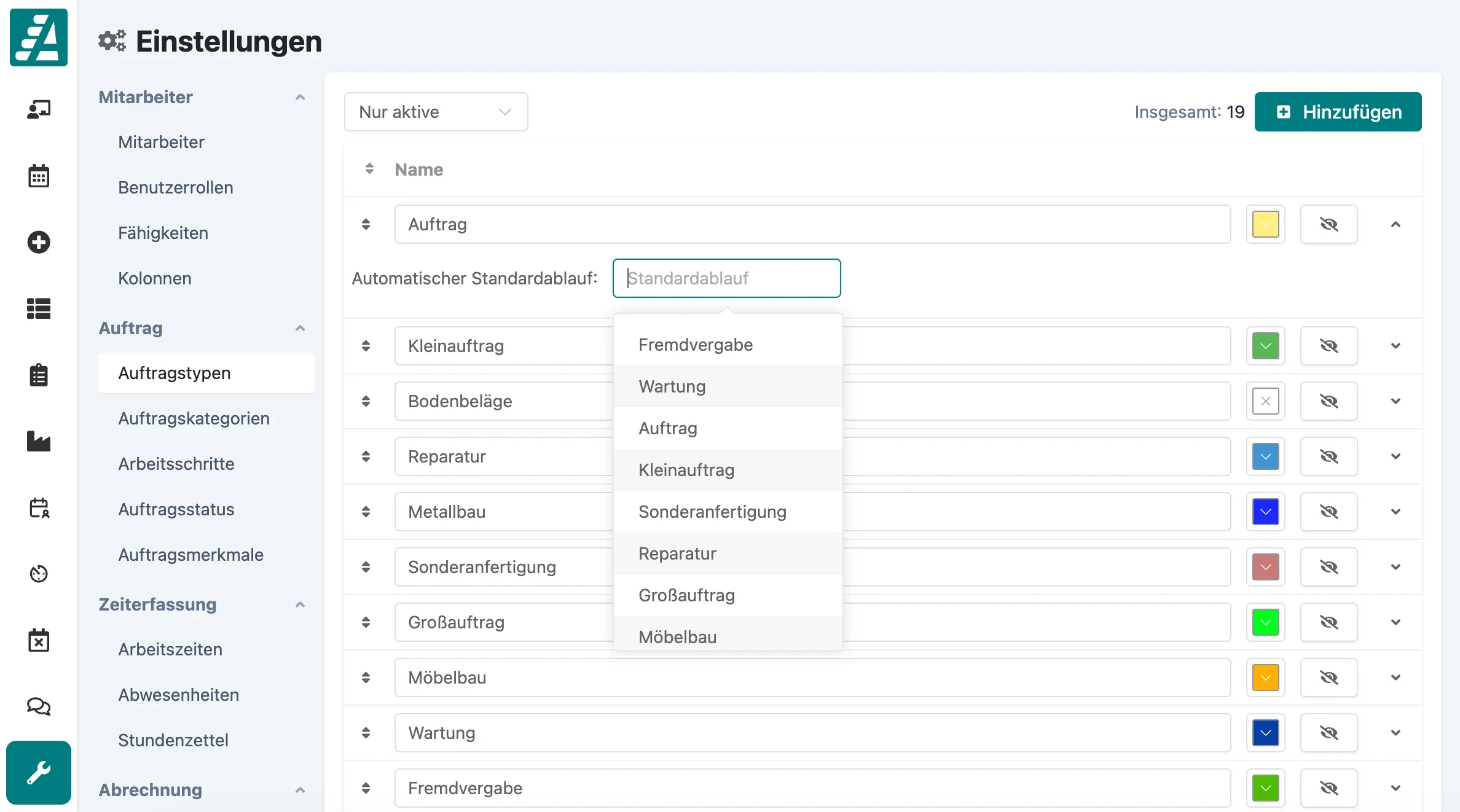 Individueller automatischer Standardablauf pro Auftragstyp
